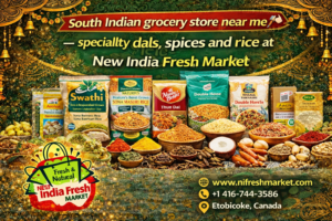 South Indian grocery store near me — specialty dals, spices and rice at New India Fresh Market