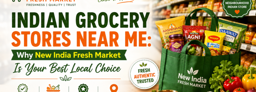 Indian Grocery Stores Near Me